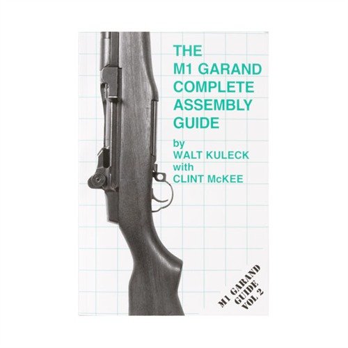 SCOTT A. DUFF The M1 Garand-Assemeby and Disassembly