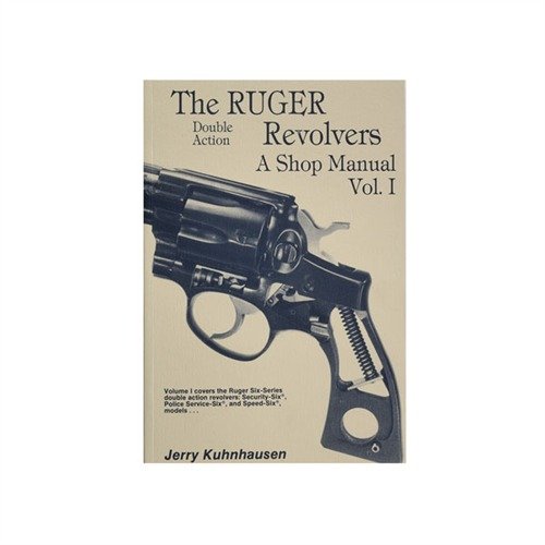 Ruger® Double Action Revolvers Shop Manual