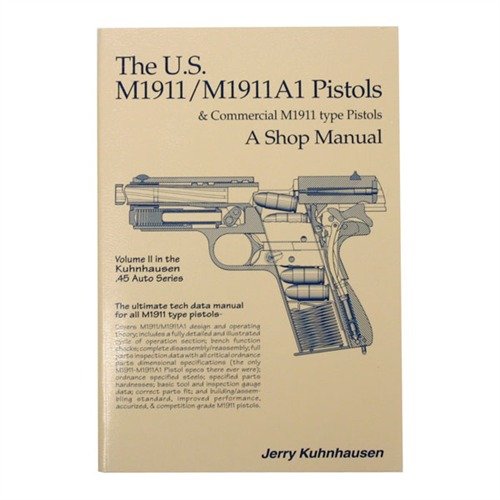 US M1911 and M1911A1 Shop Manual-Volume II